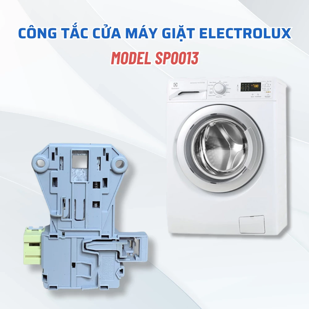 Công Tắc Cửa Máy Giặt ELECTROLUX, Phụ Kiện Máy Giặt Electrolux - Công Tắc Cửa Chuẩn Theo Máy Model SP0013