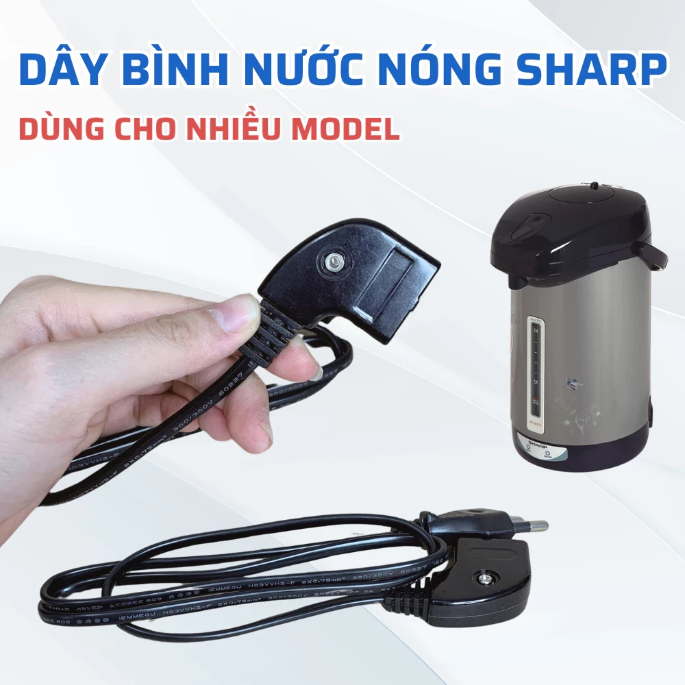 Dây Nguồn Bình Thủy Điện SHARP Dùng Cho Nhiều Model, Dây Nguồn Bình Nước Nóng Sharp