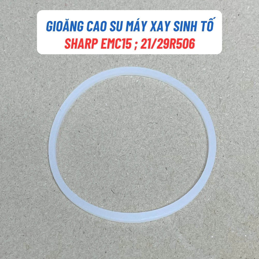 Gioăng Cao Su Máy Xay Sinh Tố Nhiều Model, Ron Cao Su Máy Xay Sinh Tố Chuẩn Theo Máy