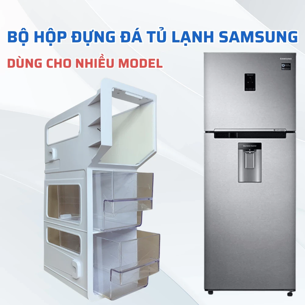 Hộp Đựng Đá Tủ Lạnh Samsung Chính Hãng – Lắp Vừa, Giá Rẻ, Giao Nhanh