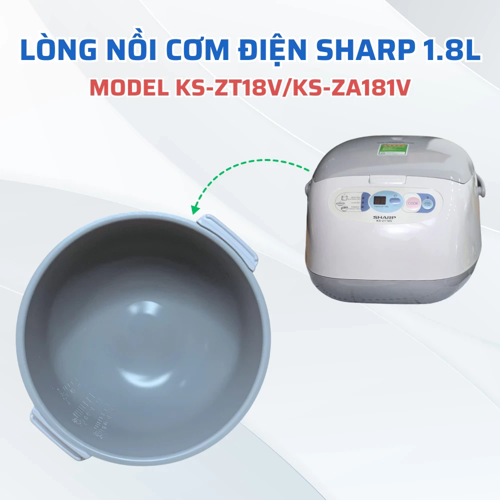 Lòng nồi cơm điện SHARP KS-ZT18 / ZT18V / ZA181 Thái Lan chống dính 1.8 l