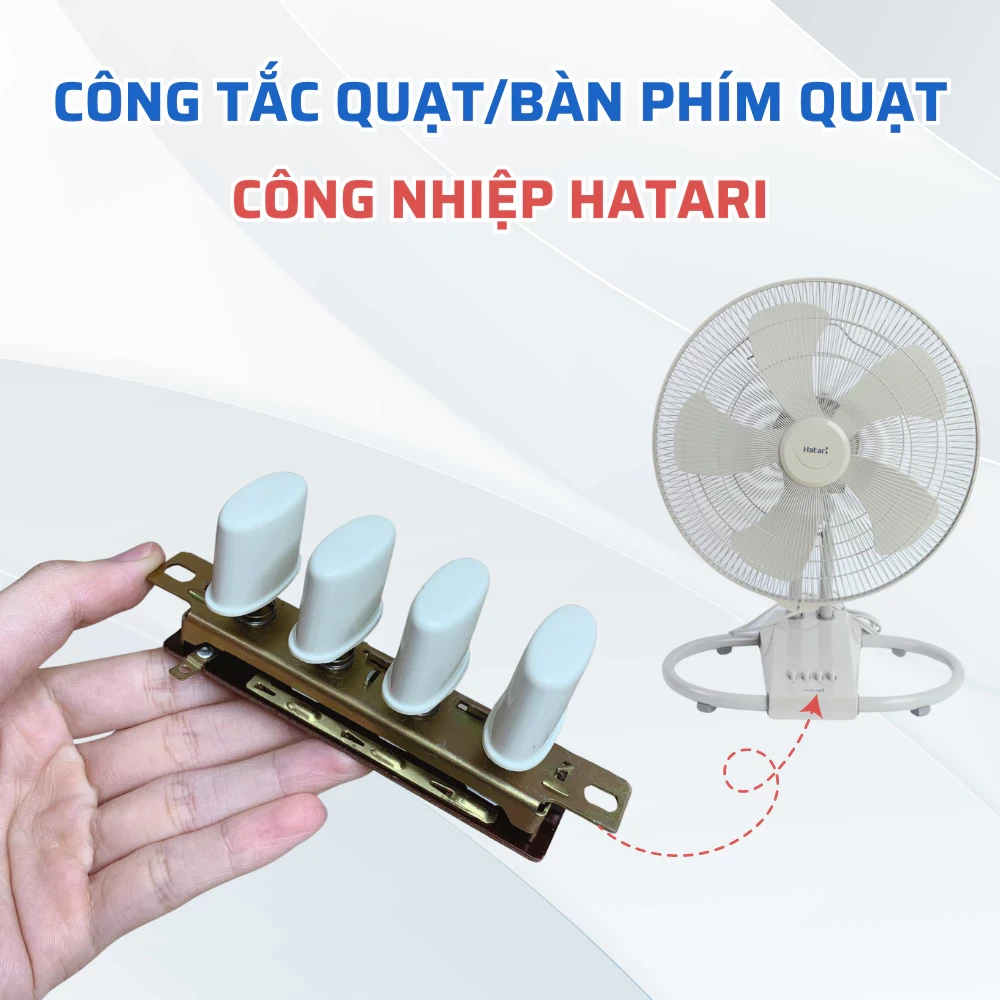 Công Tắc Quạt Sàn Công Nghiệp Thái Lan HATARI IT18M2 Chuẩn Theo Quạt, Bàn Phím Quạt Công Nghiệp Hatari