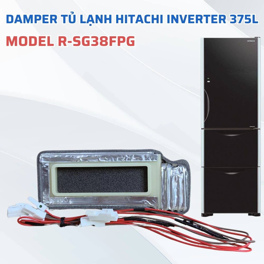 Damper Chia Gió Tủ Lạnh HITACHI Inverter 375L Model R-SG38FPG Chuẩn Theo Tủ, Damper Lập Là Cửa Gió Tủ Lạnh Hitachi