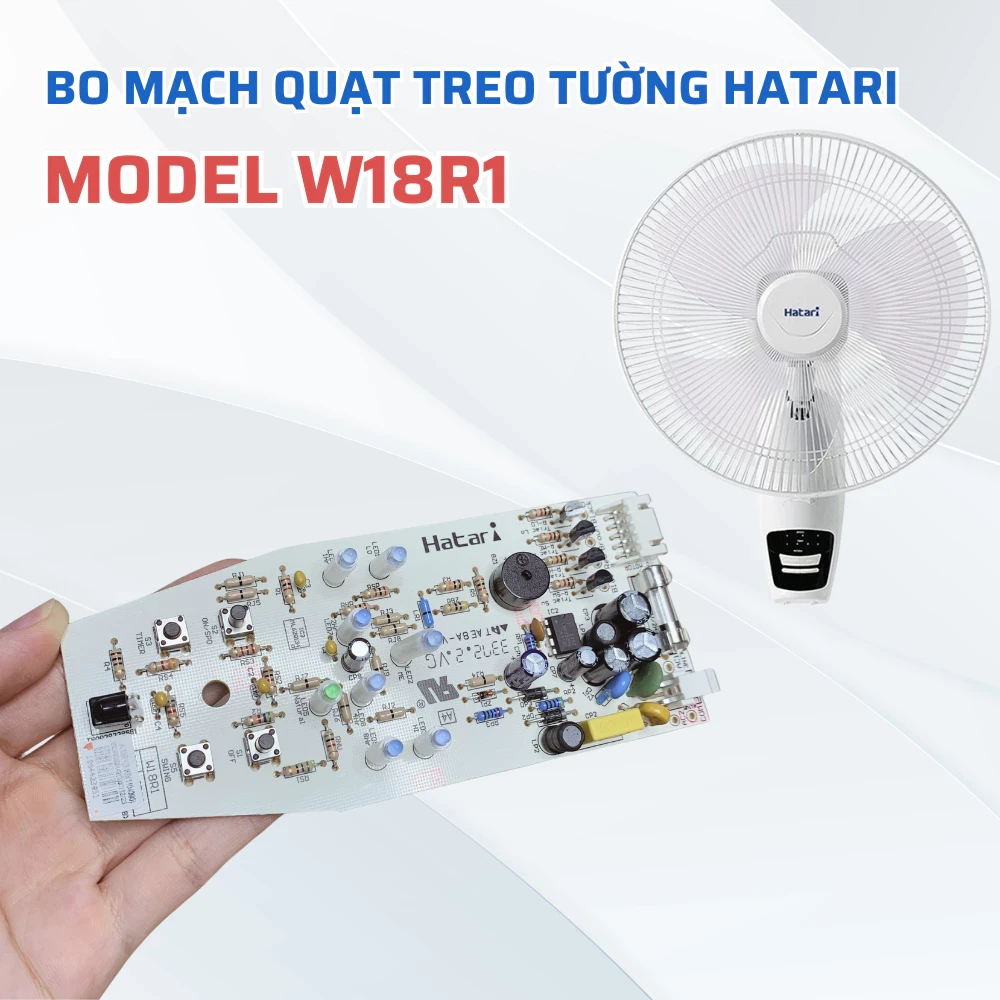 Bo Mạch Quạt Treo Tường HATARI Model W18R1 Chuẩn Theo Quạt