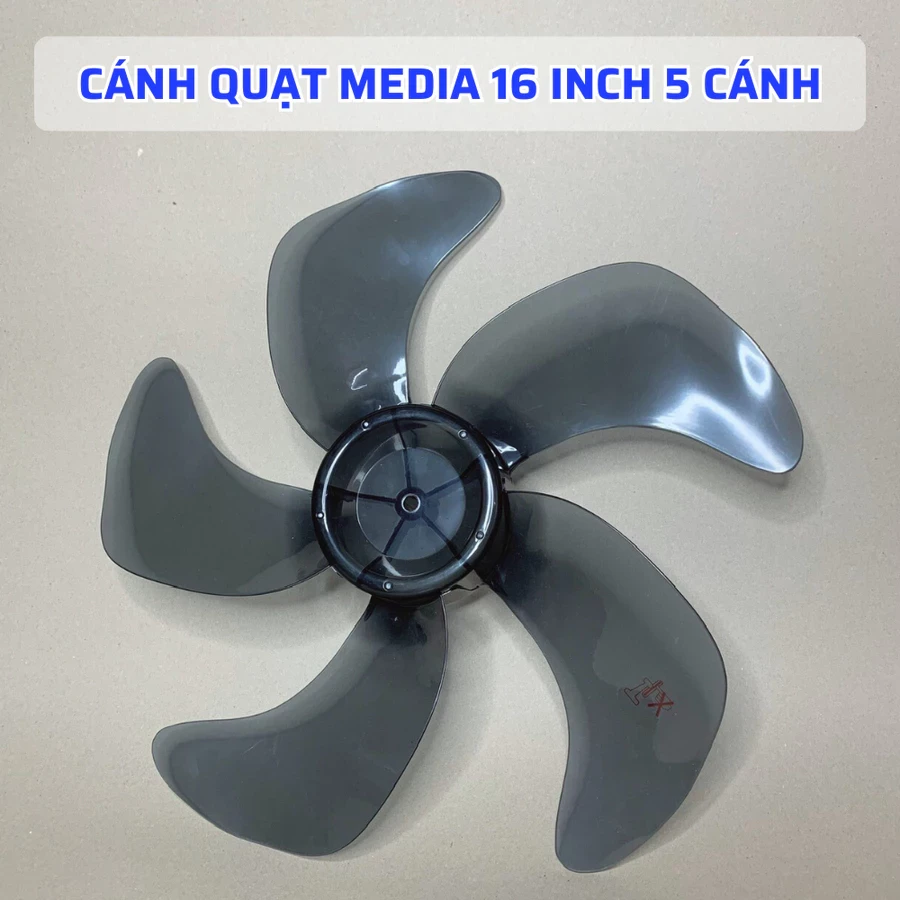Cánh Quạt MEDIA 16 Inch 5 Cánh Hàng Cao Cấp Tương Thích Nhiều Model Quạt