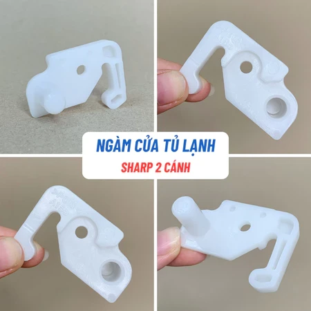 Ngàm Cửa, Lẫy Cánh Cửa Tủ Lạnh SHARP 2 Cánh Phù Hợp Nhiều Model Tủ