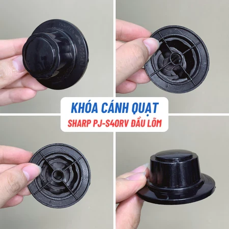 Chốt Lồng Quạt SHARP Chuẩn Theo Quạt, Khóa Lồng Quạt SHARP, Vặn Cánh Quạt Sharp